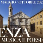 Pienza di Luce – Arte, Musica e Poesia – eventi MAGGIO / OTTOBRE 2022
