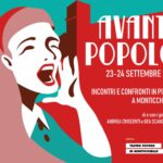 “AVANTI POPOLO”, per entrare nella crisi della democrazia – Monticchiello
