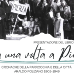 PRESENTAZIONE LIBRO “C’ERA UNA VOLTA A PIENZA”